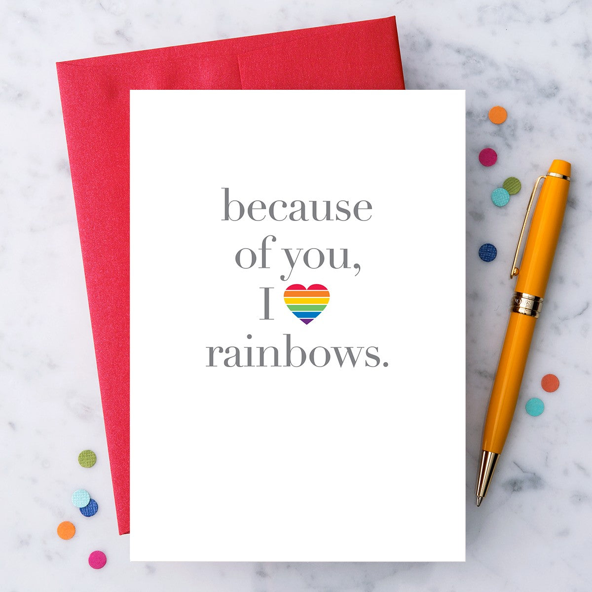 "Because of you, I love rainbows." Greeting Cards The Eco Joynt Greeting & Note Cards